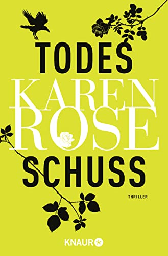Todesschuss von Karen Rose