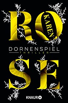 Dornenspiel von Karen Rose
