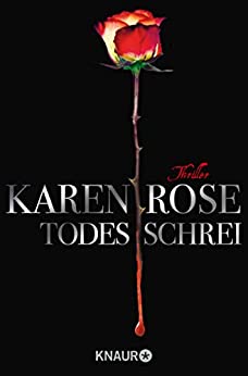 Todesschrei von Karen Rose