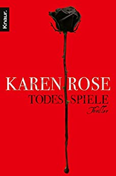 Todesspiele von Karen Rose