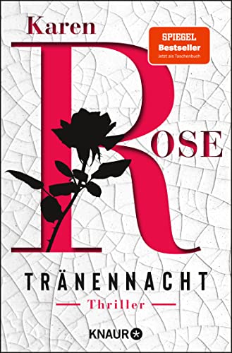 Tränennacht von Karen Rose