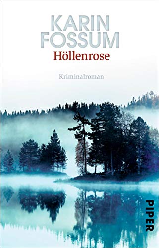 Höllenrose von Karin Fossum