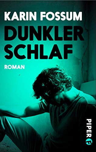 Dunkler Schlaf von Karin Fossum