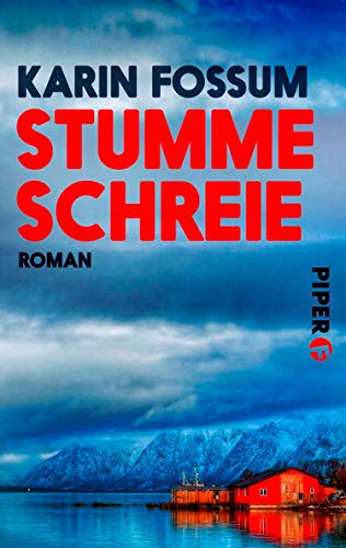 Stumme Schreie von Karin Fossum