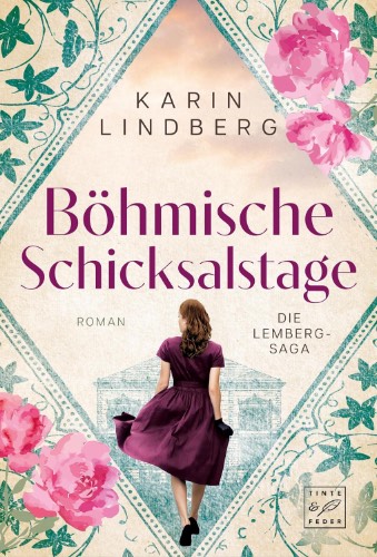 Karin Lindberg: Böhmische Schicksalstage Böhmische Schicksalstage von Karin Lindberg