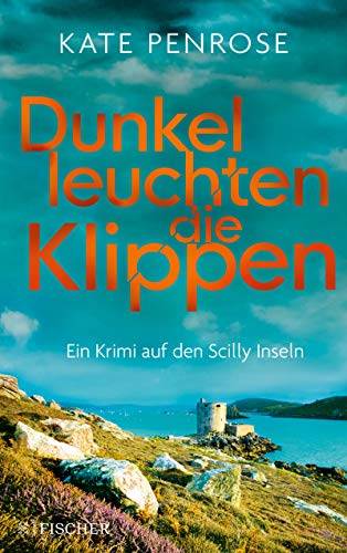 Dunkel leuchten die Klippen von Kate Penrose