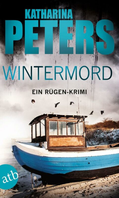 Katharina Peters: Wintermord Wintermord von Katharina Peters