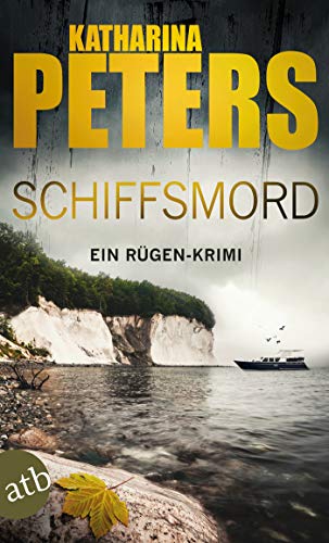 Schiffsmord von Katharina Peters