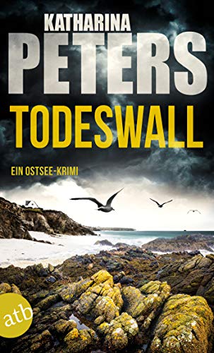 Todeswall von Katharina Peters