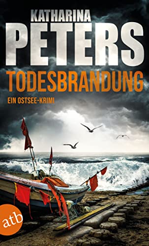 Todesbrandung von Katharina Peters