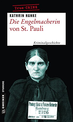 Die Engelmacherin von St. Pauli von Kathrin Hanke