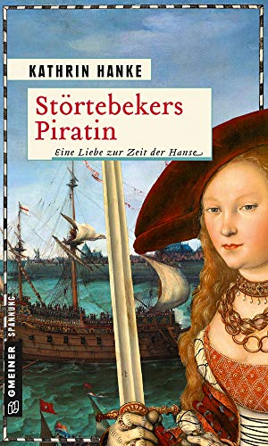 Störtebekers Piratin von Kathrin Hanke