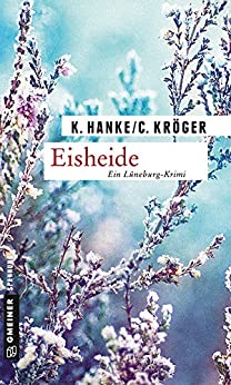 Eisheide von Kathrin Hanke & Claudia Kröger