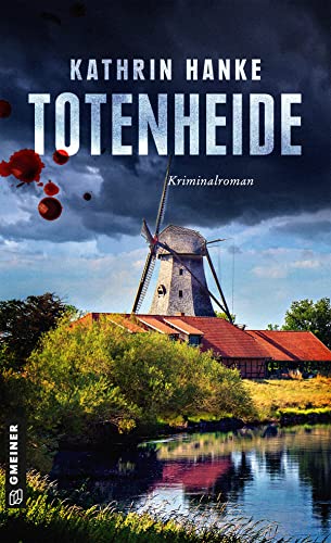Kathrin Hanke: Totenheide Totenheide von Kathrin Hanke