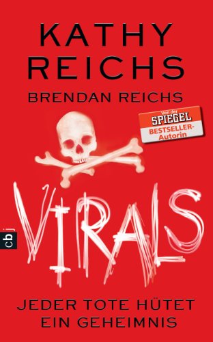 Jeder Tote hütet ein Geheimnis von Kathy Reichs