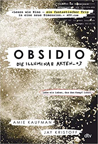 Amie Kaufman und Jay Kristoff: Obsidio