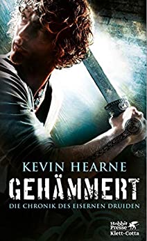 Gehämmert von Kevin Hearne