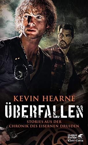 Kevin Hearne: Überfallen Überfallen von Kevin Hearne