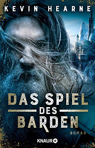 Das Spiel des Barden von Kevin Hearne