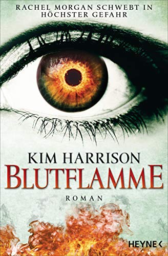 Blutflamme von Kim Harrison