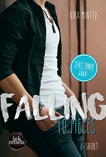 Falling to Pieces von Kira Minttu