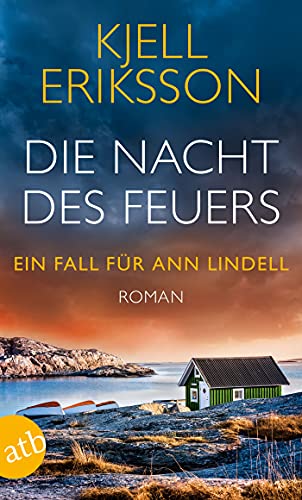 Die Nacht des Feuers von Kjell Eriksson