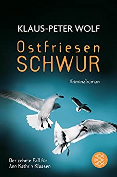 Ostfriesenschwur von Klaus-Peter Wolf