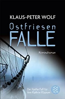 Ostfriesenfalle von Klaus-Peter Wolf