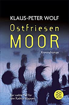 Ostfriesenmoor von Klaus-Peter Wolf