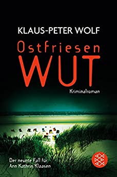 Ostfriesenwut von Klaus-Peter Wolf