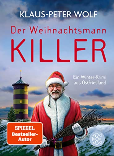 Der Weihnachtsmann-Killer von Klaus-Peter Wolf