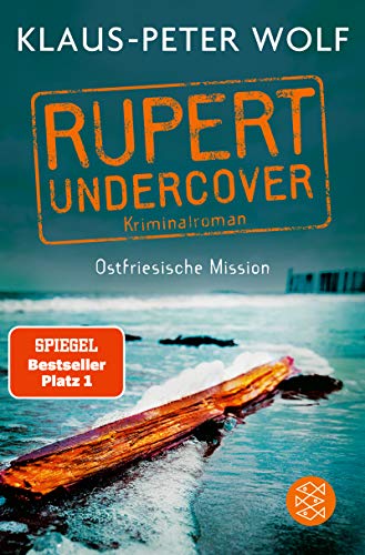 Ostfriesische Mission von Klaus-Peter Wolf