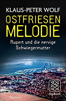 Ostfriesenmelodie von Klaus-Peter Wolf