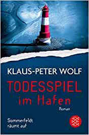 Todesspiel im Hafen von Klaus-Peter Wolf