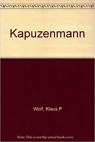 Kapuzenmann von Klaus-Peter Wolf