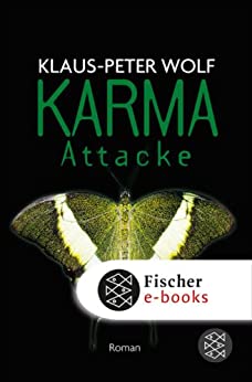 Klaus-Peter Wolf: Karma-Attacke