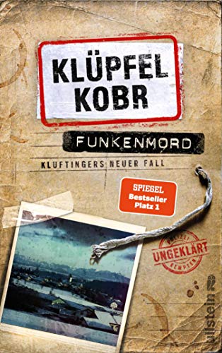 Funkenmord von Volker Klüpfel und Michael Kobr