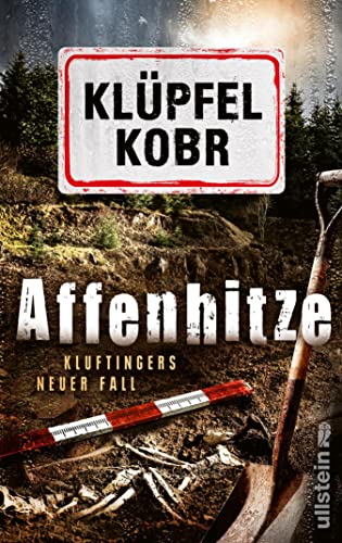 Volker Klüpfel und Michael Kobr: Affenhitze