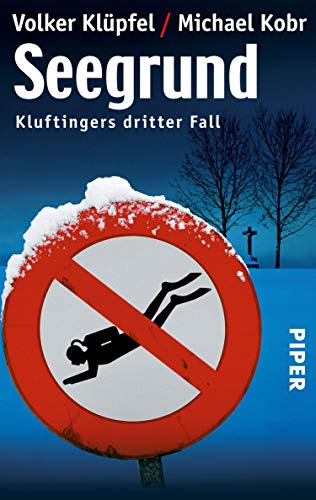 Volker Klüpfel und Michael Kobr: Seegrund