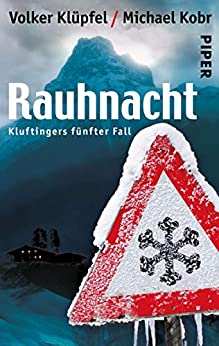 Rauhnacht von Volker Klüpfel und Michael Kobr
