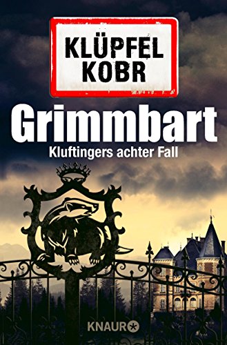 Grimmbart von Volker Klüpfel und Michael Kobr