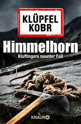 Volker Klüpfel und Michael Kobr: Himmelhorn