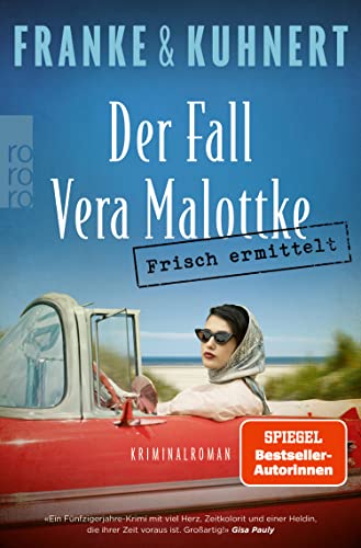 Cornelia Kuhnert & Christiane Franke: Der Fall Vera Malottke