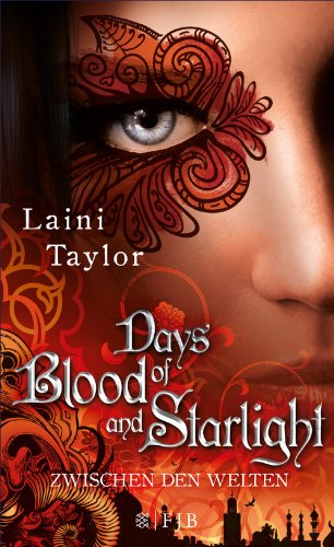 Laini Taylor: Days of Blood and Starlight