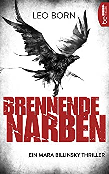 Brennende Narben von Leo Born