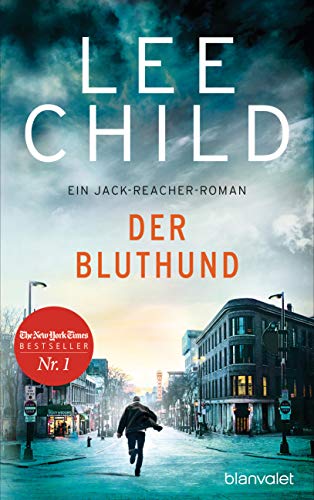Der Bluthund von Lee Child