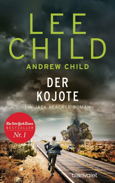 Lee Child: Der Kojote Der Kojote von Lee Child