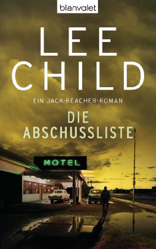 Die Abschussliste von Lee Child