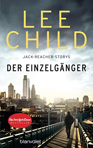Der Einzelgänger von Lee Child