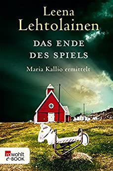 Das Ende des Spiels von Leena Lehtolainen